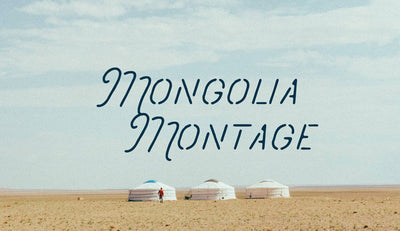 Mongolia Montage