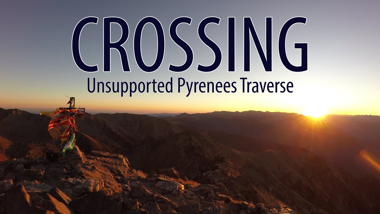 Self-Supported Pyrenees Traverse