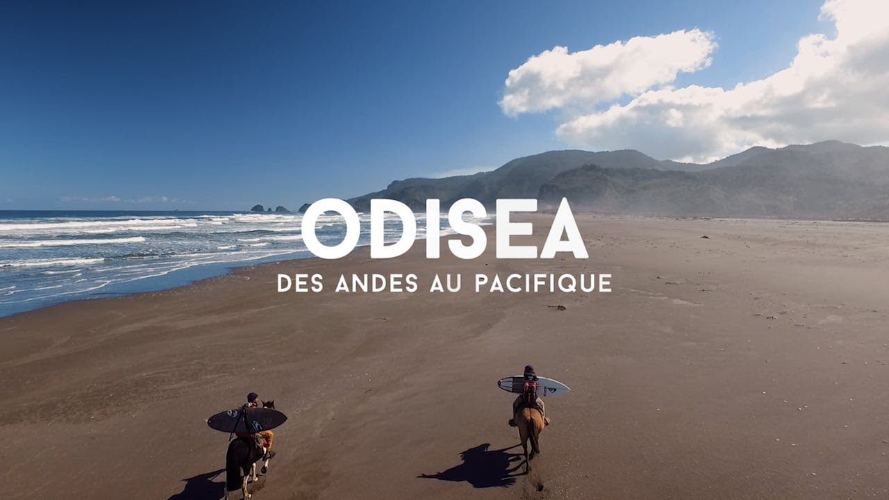 Odisea - Des Andes au Pacifique